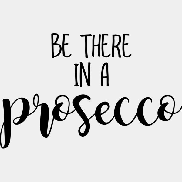 bethereinaprosecco joyfulcreationskelowna Thumbnail